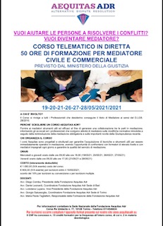 CORSO TELEMATICO IN DIRETTA DI 50 ORE FORMAZIONE PER MEDIATORE CIVILE E COMMERCIALE PREVISTO DAL MINISTERO DELLA GIUSTIZIA