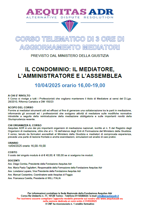 CORSO ONLINE MODULO DI 3 ORE DI AGGIORNAMENTO PER MEDIATORI CIVILI E COMMERCIALI 10/04/2025