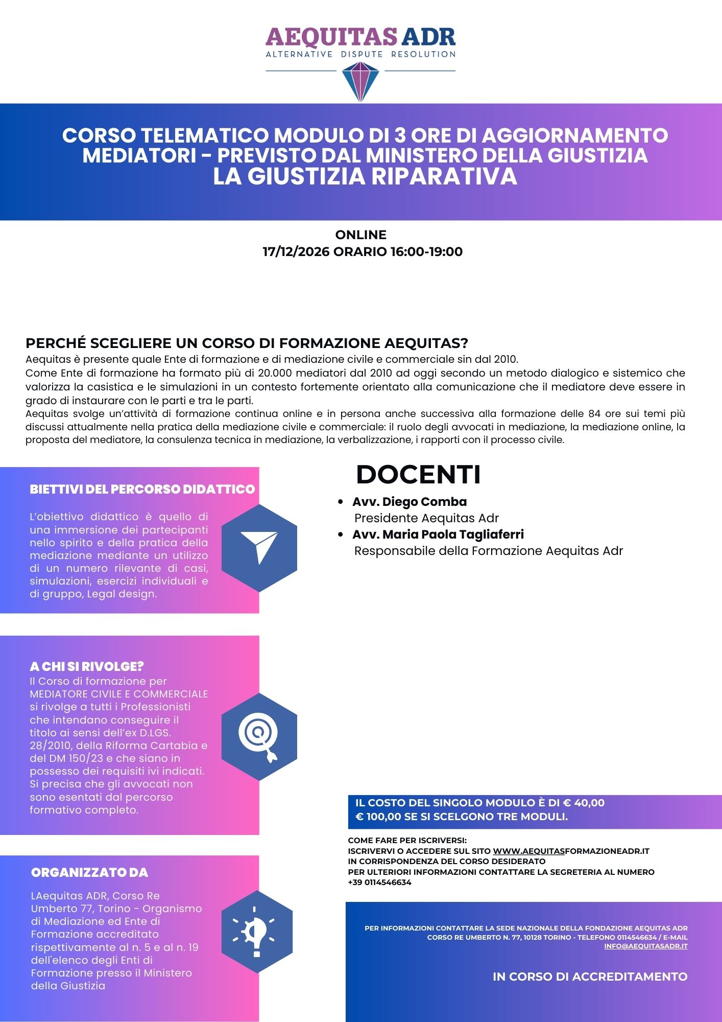 CORSO TELEMATICO MODULO DI 3 ORE DI AGGIORNAMENTO MEDIATORI - PREVISTO DAL MINISTERO DELLA GIUSTIZIA - LA GIUSTIZIA RIPARATIVA