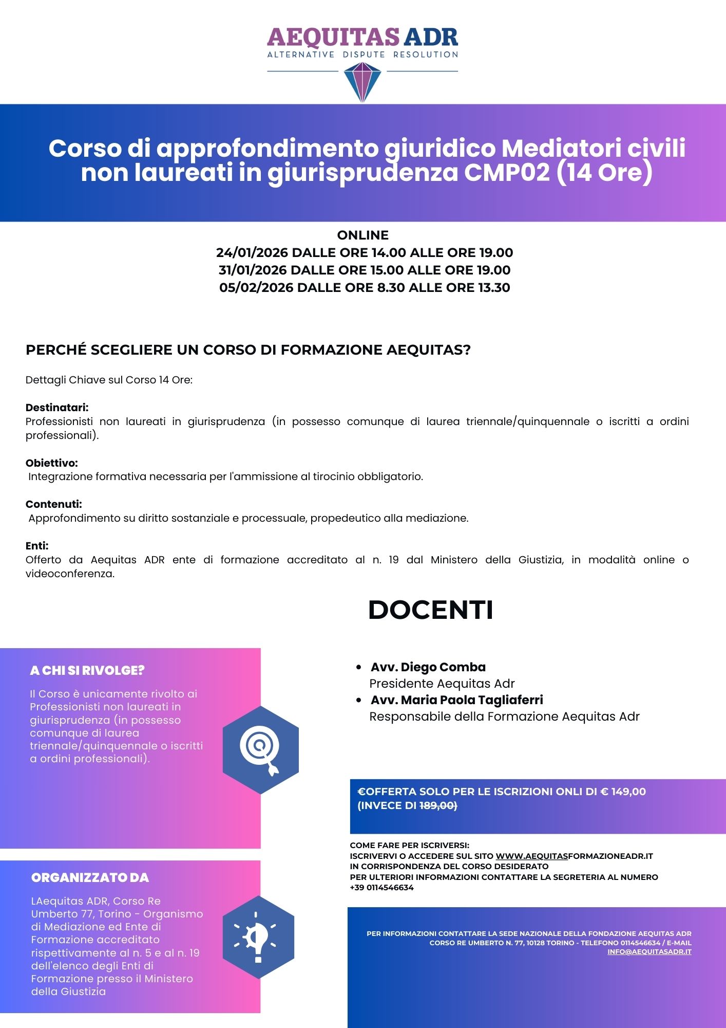 Corso di approfondimento giuridico Mediatori civili non laureati in giurisprudenza CMP02 (14 Ore)