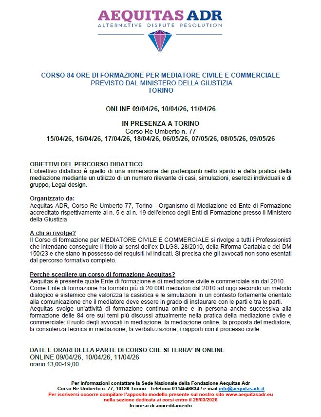 CORSO 84 ORE DI FORMAZIONE PER MEDIATORE CIVILE E COMMERCIALE IN PRESENZA E ONLINE (TORINO)- PREVISTO DAL MINISTERO DELLA GIUSTIZIA